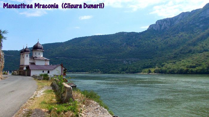 529. Manastirea Mraconia (Clisura Dunarii) - Fascinanta Romanie - 5