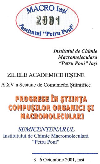 Semicentenarul Institutului Petru Poni din Iasi - 2001-03