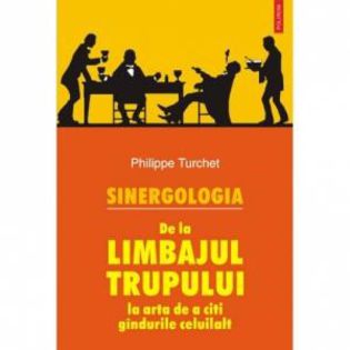 sinergologia; %u201CDisciplina care permite decriptarea mintii umane prin intermediul limbajului corporal%u201D
