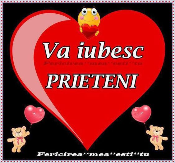 va-iubesc-prieteni_29b6bfe9e86e3b - 1_ciufulitele cauta prieteni_1