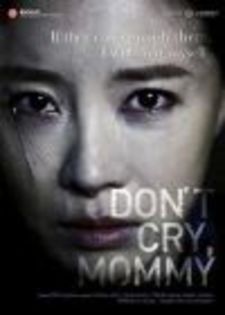 45.Watch Don;t Cry Mommy