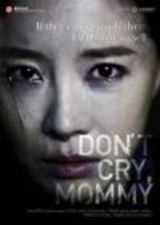 45.Watch Don;t Cry Mommy - 07Filme