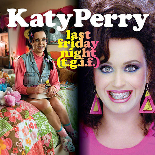 [www.fisierulmeu.ro] Katy Perry - Last Friday Night (T.G.I.F.) - Katy Pery