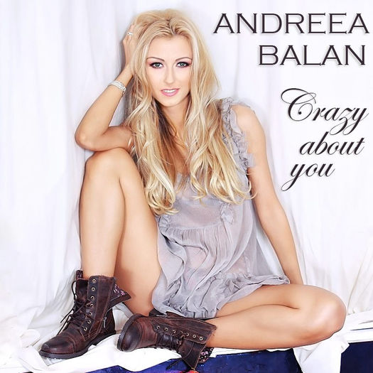 [www.fisierulmeu.ro] Andreea Balan - Crazy About You - Andreea Balan