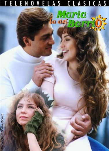 4. Sarmana Maria (1995); Maria la del Barrio cu Thalia, Fernando Colunga, Itati Cantoral
