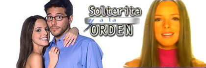 64. Singura si disponibila (2001); Solterita y A La Orden cu Susana Torres si Marcelo Cezan
