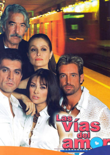 65. Perla, cararile iubirii (2002); Las vias del amor cu Aracely Arambula, Jorge Salinas, Gabriel Soto, Rafael Amaya, Daniela Romo, Enrique Rocha
