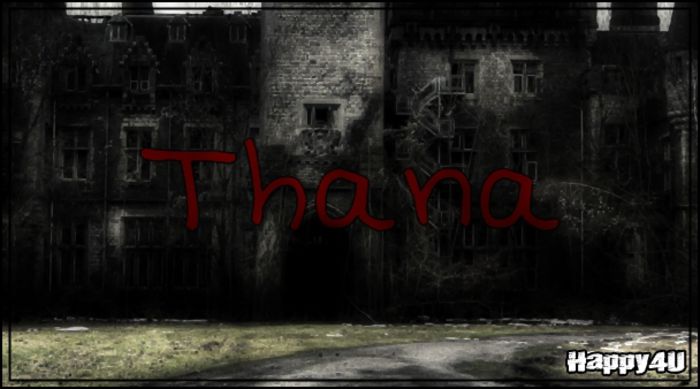 .[...]. - X - x - THANA - Episodul 08 - xX