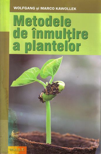 Metode de inmultire a plantelor - Kawollek - Pepiniere inmultire plante