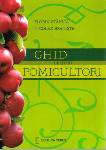 Ghid pentru pomicultori; Ghid pentru pomicultori - Stanica Fl. N. Braniste
