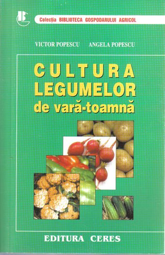 Cultura legumelor; Cultura legumelor - Popescu V, Popescu A
