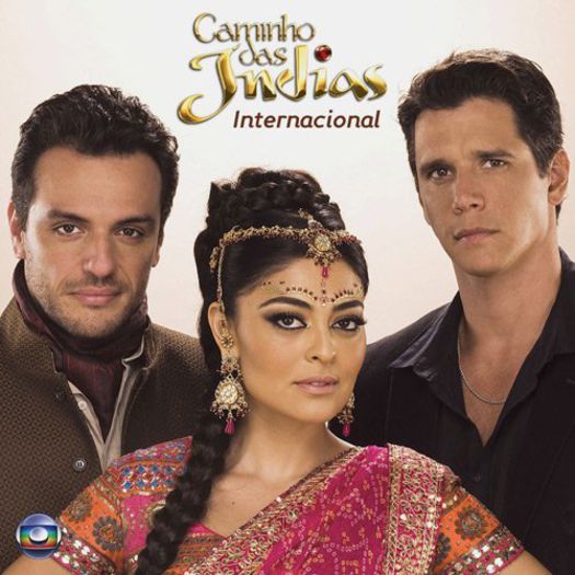 162. India (2009); Caminho das Índias cu Juliana Paes ,Rodrigo Lombardi si Marcio Garcia
