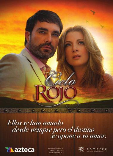 186. Sub cerul in flacari (2011); Cielo rojo cu Edith Gonzalez si Mauricio Islas
