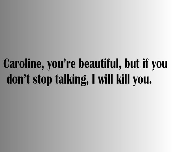 Klaus Mikaelson said it ;; guessed by #mythix
