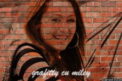 grafitty cu miley