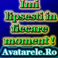 imi lipsesti in fiecare moment!