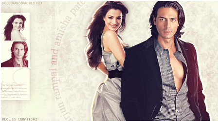 Arjun Rampal si Amisha Patel-asa aratau in anul 2008