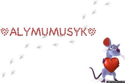 captionit103339I452D33[1] - 4 alymumusyk my friend