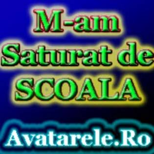 m-am saturat de scoala - avatare