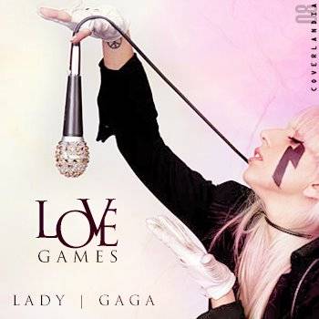 lady gaga love games - Lady GaGa
