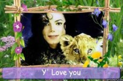 Y love you Michael - I love you Michael