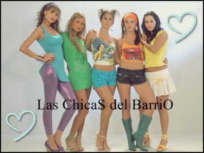 las chicas del barrio