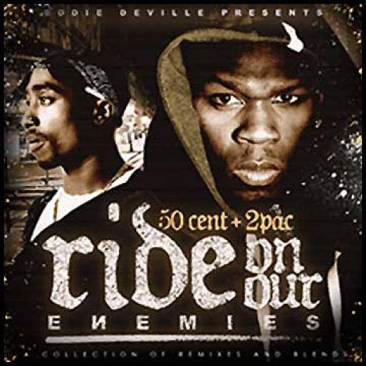 00va50centand2pacrideonourenemiespresentedbyeddiedevikk2[1] - 50 cent