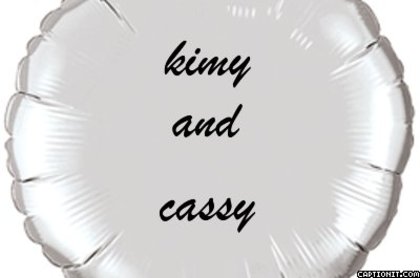 kimy and cassy - album pentru kimy and cassy