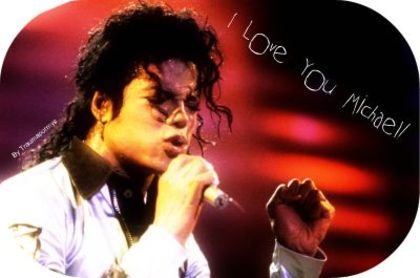 I love you MJ8 - RIP Michael Jackson
