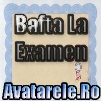 bafta la examen