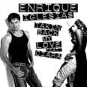 Takin - Enrique Iglesias feat Ciara- Takin back my love
