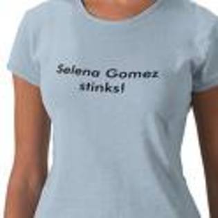 Cool tricou; ( Inseamna Selena Gomez pute)
