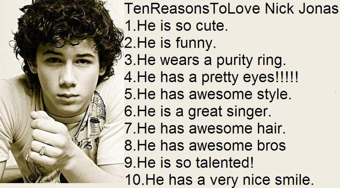 Love - Ten reasons to love Nick Jonas