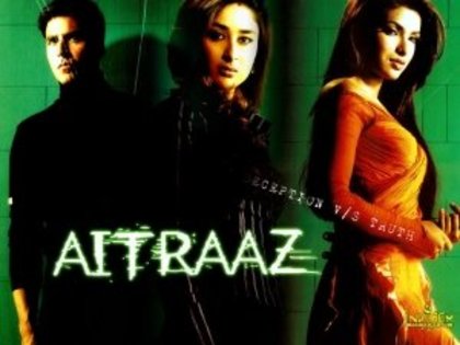 In Aitraaz 2004 cu Akshay Kumar si Kareena Kapoor