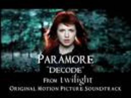  - Paramore- Decode