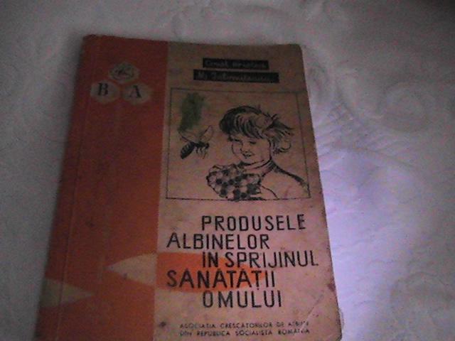 Produsel Albinelor in sanatatea omului(1966) - Literatura Zum- Zum