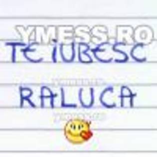 te%20iubesc%20RALUCA%20RALUKA%20RALU%20RALUCKA.thumbnail[1]