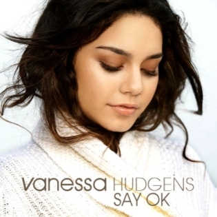 Vanessa_Hudgens_-_Say_OK - multe