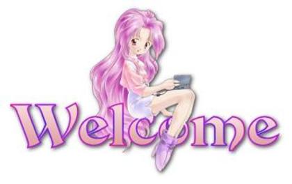 Pink%20Anime-Welcome%20sign[1] - 000 welcome 000