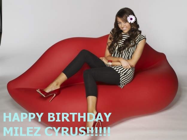 H@PPY BIRTHD@Y MILEZ CYRUS!!!!!!!!!