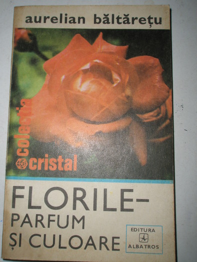 Florile - Parfum si culoare - Biblioteca cu carti de plante