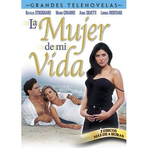 la mujer de mi vida