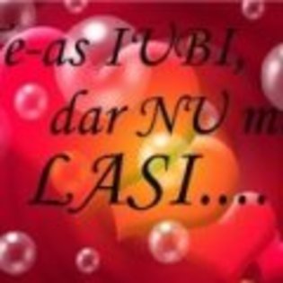 te_as_iubi_dar_nu_ma_lasi - STATUSURI