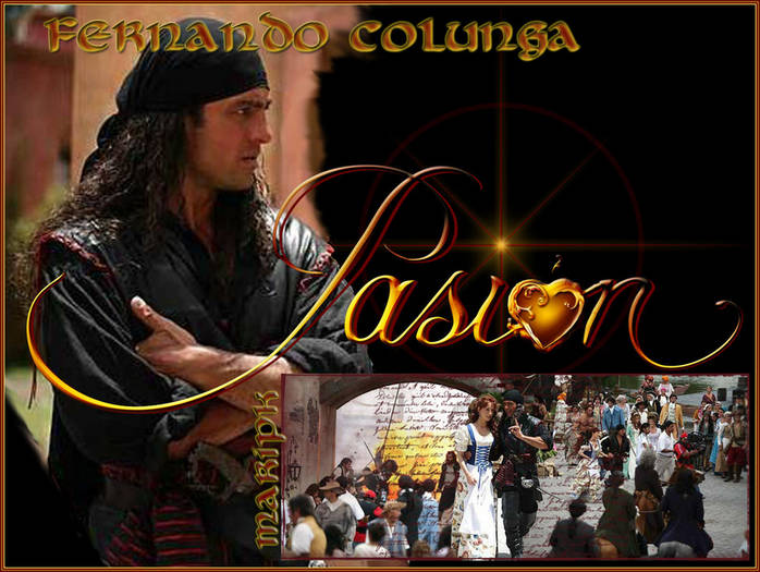 PASSION 1 - Fernando Colunga PASSION