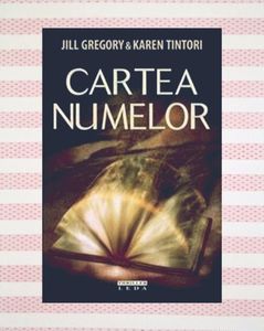 poisoned; ❝Cartea numelor❞, de Jill Gregory &amp; Karen Tintori
