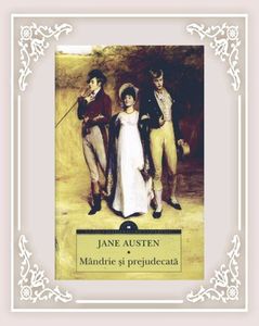 iwontwrite; ❝Mândrie şi Prejudecată❞, de Jane Austen
