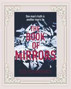 fadedzjm; ❝The Book of Mirrors❞, de E.O. Chirovici
