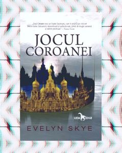 twril; ❝Jocul Coroanei❞, de Evelyn Skye (Jocul Coroanei #1)
