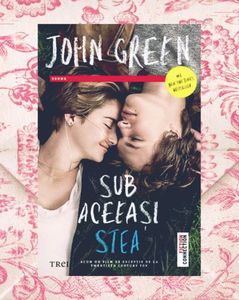 breatheme; ❝Sub aceeaşi stea❞, de John Green
