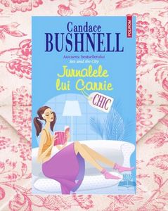 sybrida; ❝Jurnalele lui Carrie❞, de Candace Bushnell
